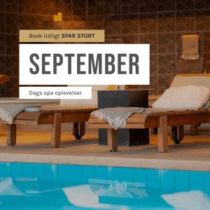 SEPTEMBER – Dagspa Efterårstilbud